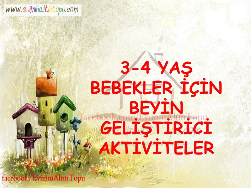 3-4 yaş beyin geliştiricietkinlikler